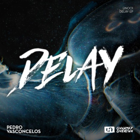 Delay (Original Mix)
