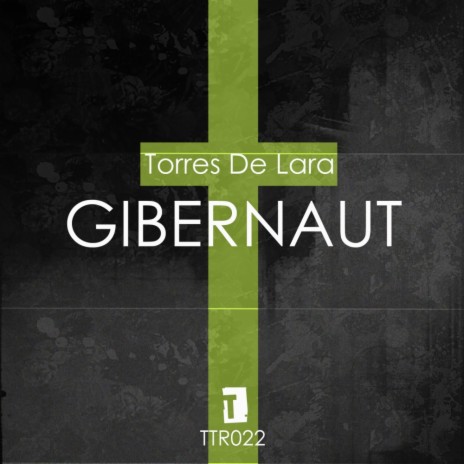 Gibernaut (Original Mix)