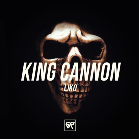 King Cannon (Original Mix)