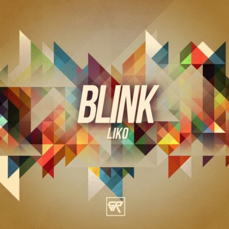 Blink (Original Mix)