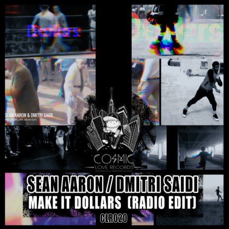 Make It Dollars (Radio Edit) ft. Dmitri Saidi