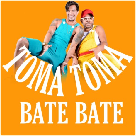 Toma Toma Bate Bate | Boomplay Music