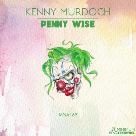 Penny Wise (Original Mix) | Boomplay Music