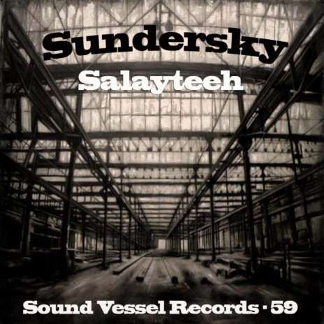 Salayteeh (Processing Vessel Remix)