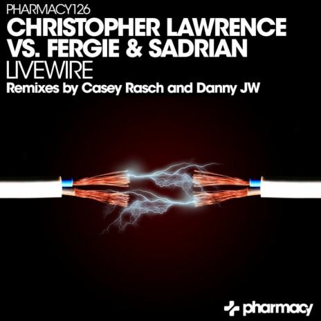 Livewire (Casey Rasch Remix) ft. Fergie & Sadrian | Boomplay Music