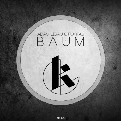 Baum (Rokkas Remix) ft. Adam Lisau