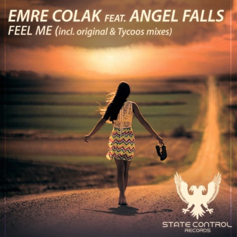 Feel Me (Original Mix) ft. Angel Falls | Boomplay Music