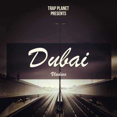 Dubai (Original Mix)