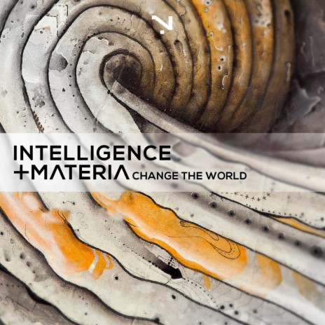 Change The World (Original Mix) ft. Intelligence