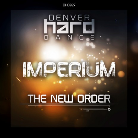 The New Order (Original Mix)