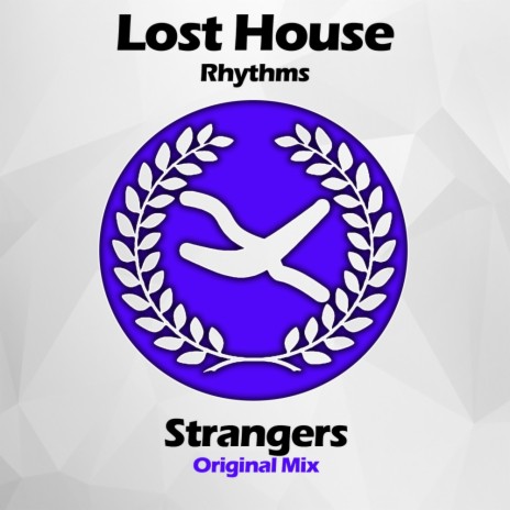 Strangers (Original Mix) | Boomplay Music