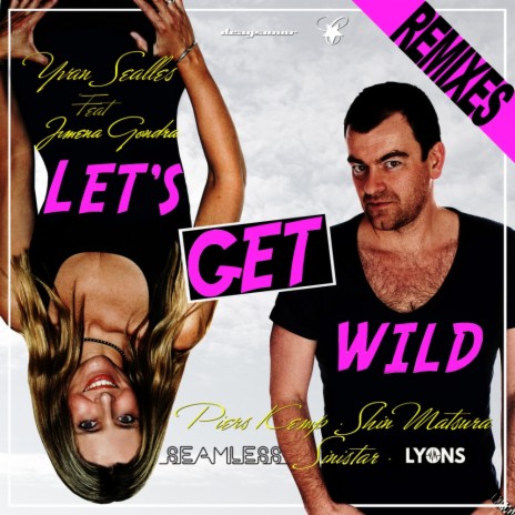 Let's Get Wild (Piers Kemp Instrumental Mix) ft. Jimena Gondra