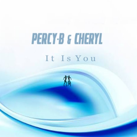 It Is You (Original Mix) ft. Cheryl