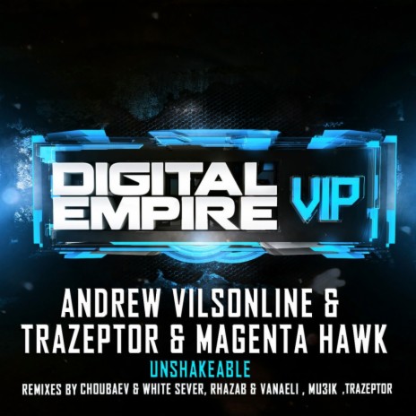 Unshakeable (Trazeptor Remix) ft. Trazeptor & Magenta Hawk