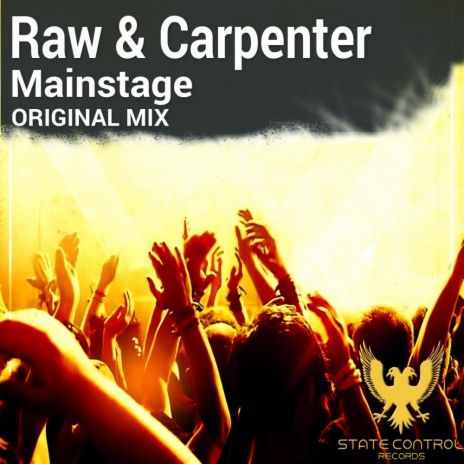 Mainstage (Original Mix) ft. Carpenter