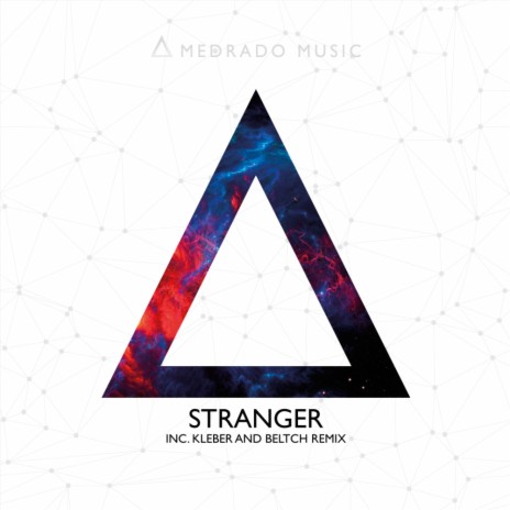 Stranger (Kleber Remix)