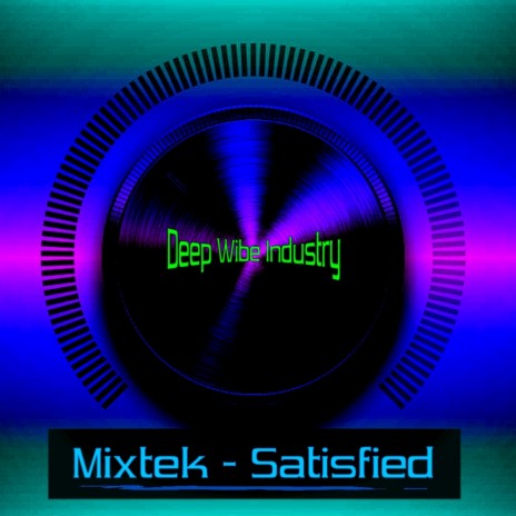 Satisfied (Original Mix)