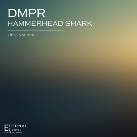 Hammerhead Shark (Original Mix) | Boomplay Music