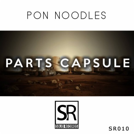 Parts Capsule (Original Mix) | Boomplay Music