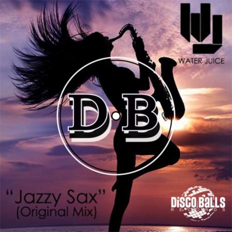 Jazzy Sax (Radio Edit)