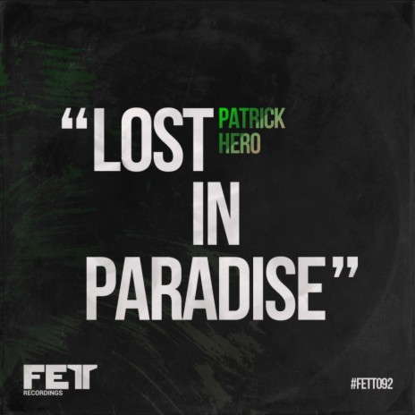 Lost In Paradise (Original Mix)