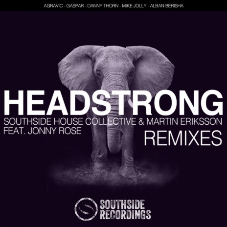 Headstrong (Mike Jolly Remix) ft. Martin Eriksson & Jonny Rose