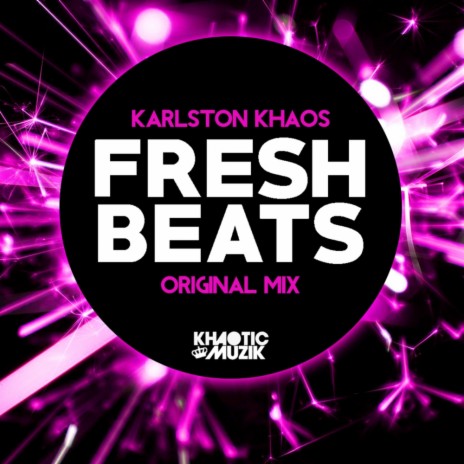 Fresh Beats (Original Mix)