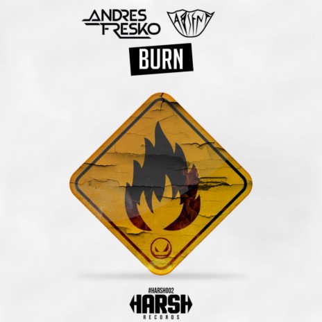 Burn (Original Mix) ft. Andres Fresko | Boomplay Music