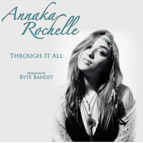 Through It All (Original Mix) ft. Annaka Rochelle