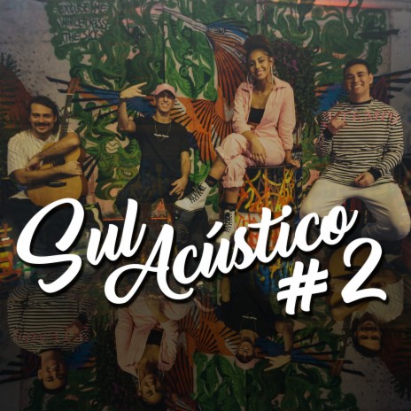 Sul Acústico #2 ft. Nicolas Walter & Mih | Boomplay Music