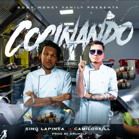 Cocinando ft. Sino Lapinta | Boomplay Music