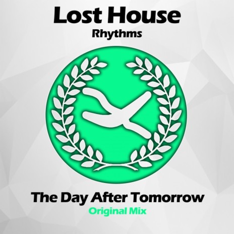 The Day After Tomorrow (Original Mix)