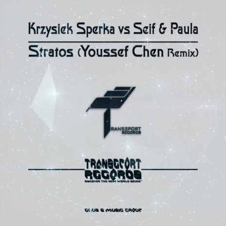 Stratos (Youssef Chen Remix) ft. Seif & Paula