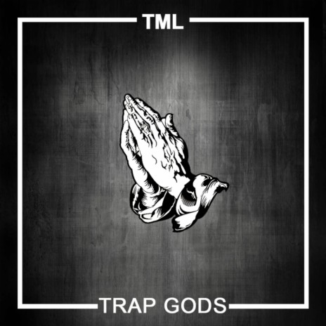 Trap Gods (Original Mix)