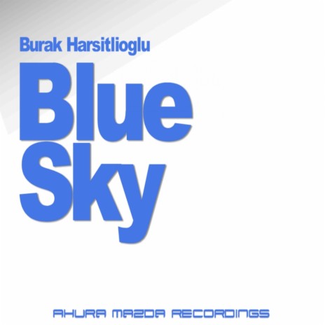 Blue Sky (Original Mix) | Boomplay Music