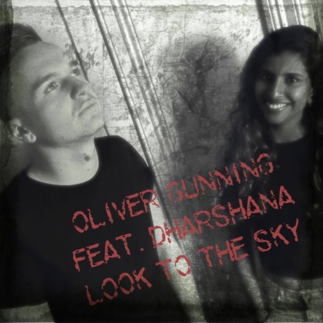 Look To The Sky (Original Mix) ft. Dharshana | Boomplay Music