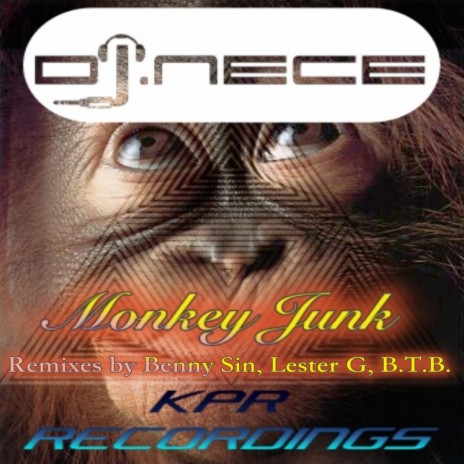 Monkey Junk (Jorge DJ.Nece Lara Remix) | Boomplay Music
