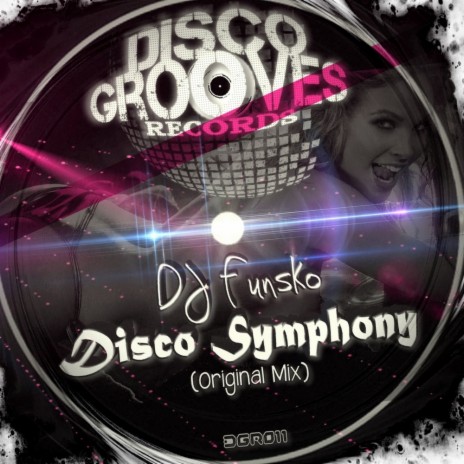 Disco Symphony (Original Mix)