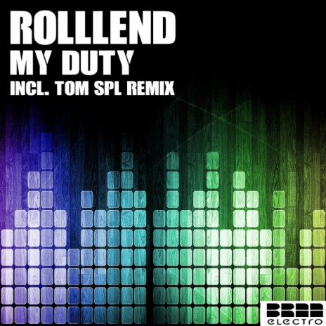 My Duty (Tom SPL Remix) | Boomplay Music