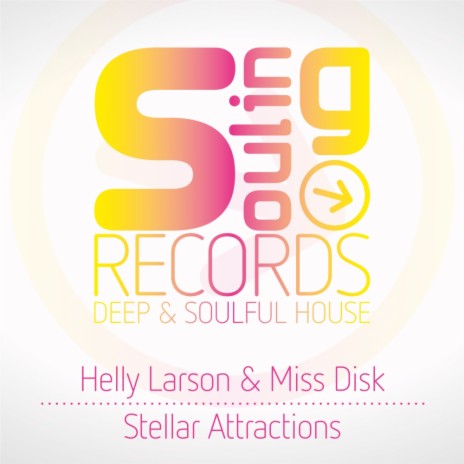 Stellar Attractions (Original Mix) ft. Miss Disk | Boomplay Music
