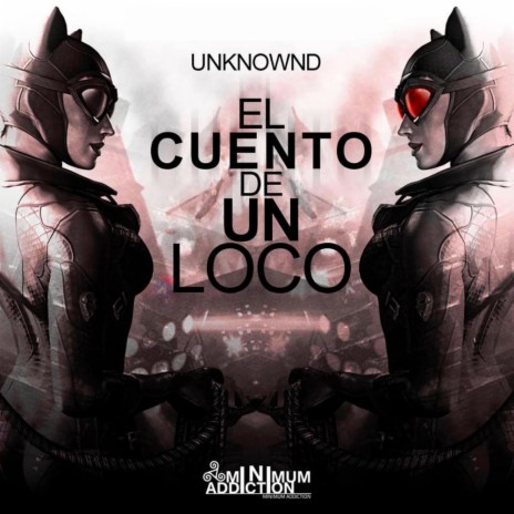 El Cuento De Un Loco (Divdumare 'Brutal' Remix) | Boomplay Music