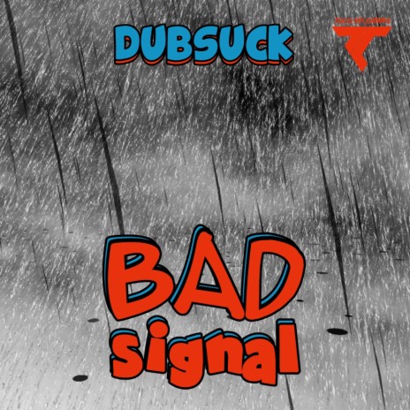 Bad Signal (Original Mix)