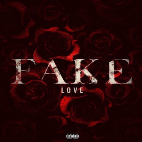 Fake Love | Boomplay Music