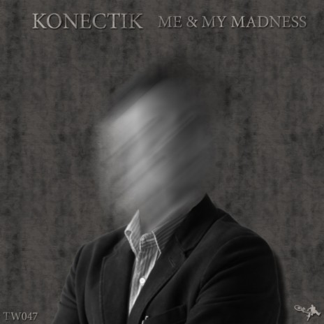 Me & My Madness (Original Mix)