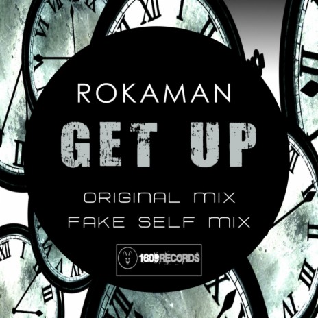 Get Up (Fake Self Remix)