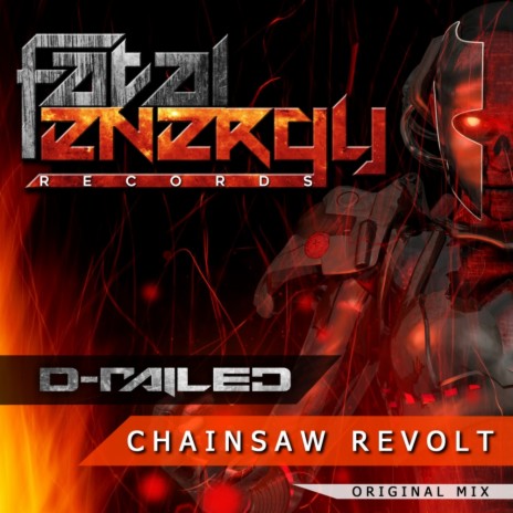 Chainsaw Revolt (Original Mix)