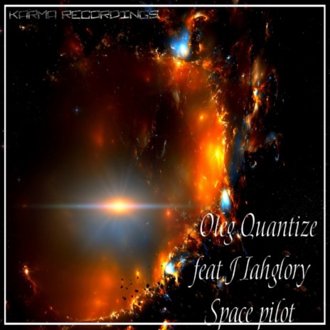 Space Pilot (Original Mix) ft. J Iahglory | Boomplay Music