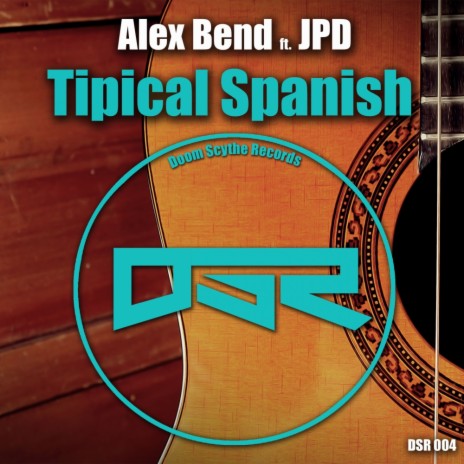 Tipical Spanish (Original Mix) ft. JPD