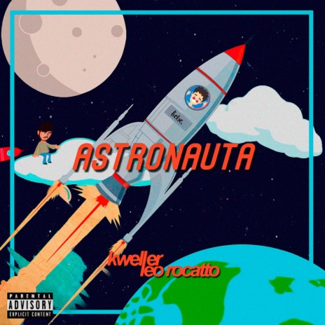 Astronauta ft. Léo Rocatto | Boomplay Music