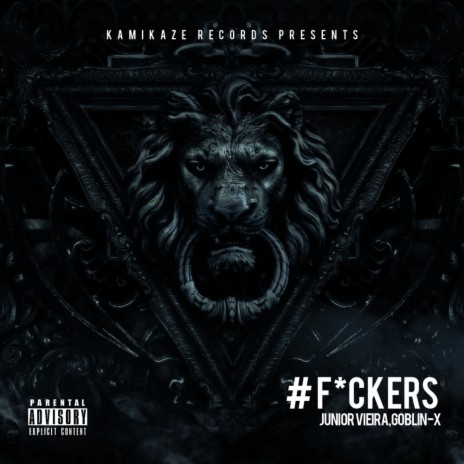 Fckers ft. Junior Vieira | Boomplay Music